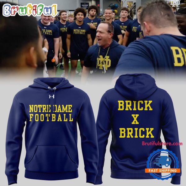 Brick x Brick Notre Dame Fighting Irish Football Team Hoodie Shirt