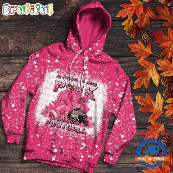 NFL Tampa Bay Buccaneers Special Breast Cancer Awareness In October We Wear Pink And Watch Football Hoodie Shirt