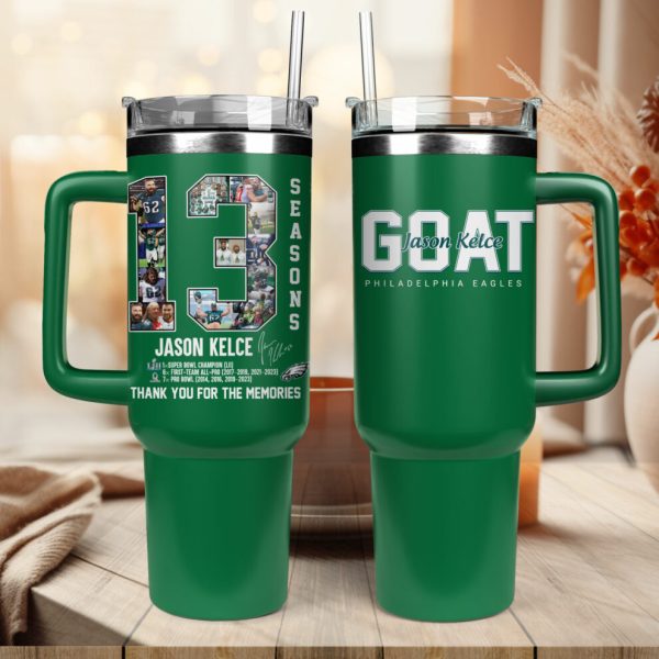 Philadelphia Eagles Jason Kelce 13 Seasons Tribute NFL Custom Stanley Quencher 30oz-40oz Stainless Steel Tumbler Hot And Cold Tumbler