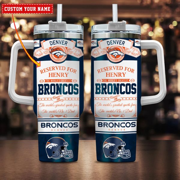 Denver Broncos NFL Father's Day Custom Stanley Quencher 30oz-40oz Stainless Steel