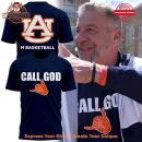 Auburn Tigers Men's Basketball Call God Shirt