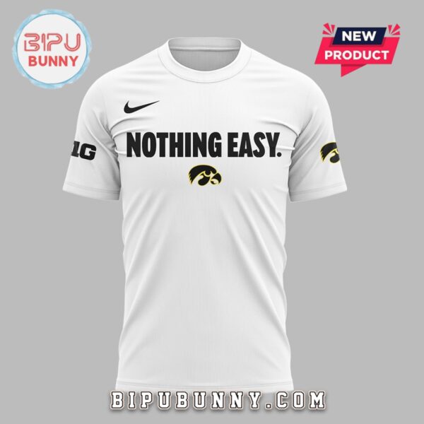 New Iowa Hawkeyes Nothing Easy White Hoodie - Image 6
