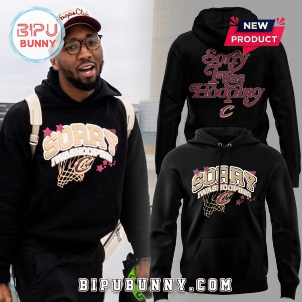 Cleveland Cavaliers x Seen Sorry I Was Hooping Hoodie