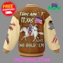 Beyonce Cowboy Carter This Aint Texas Aint No Holdem Baseball Jacket
