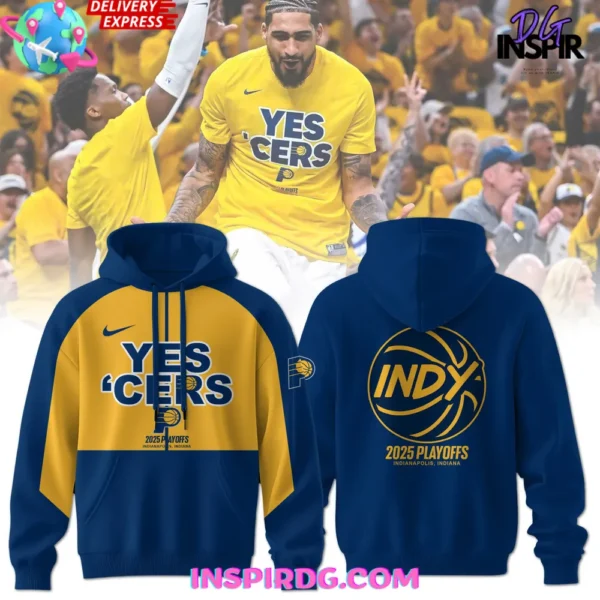 Indiana Pacers YES ‘CERS 2025 Playoffs Hoodie