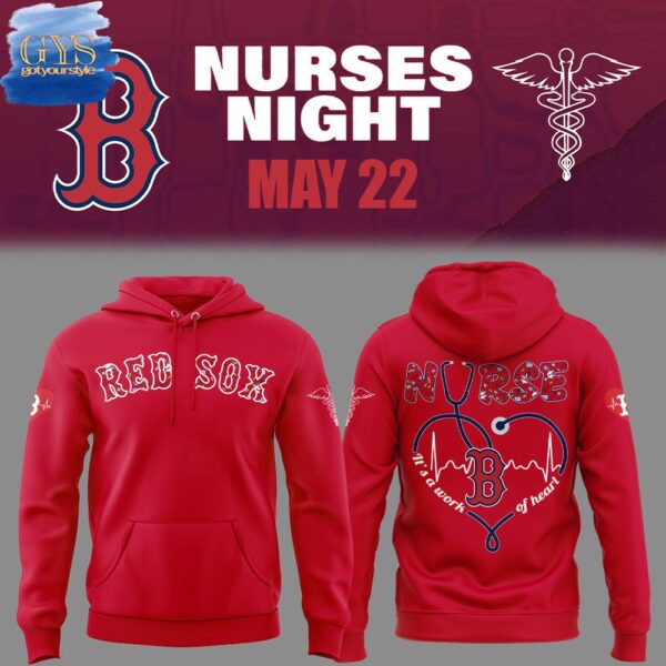 Red Sox NURSES NIGHT Limited Premium Hoodie