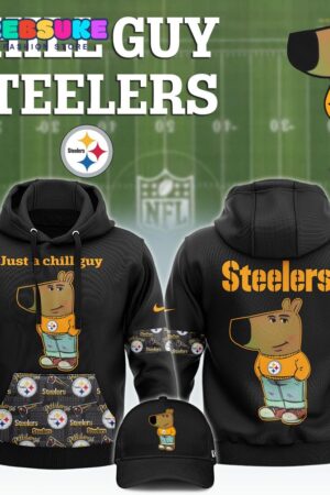 Chill Guy NFL Pittsburgh Steelers Hoodie Set 2024