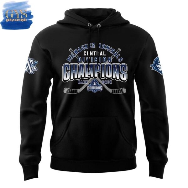 Milwaukee Admirals BACK TO BACK CENTRAL DIVISION CHAMPIONS Hoodie - Image 2