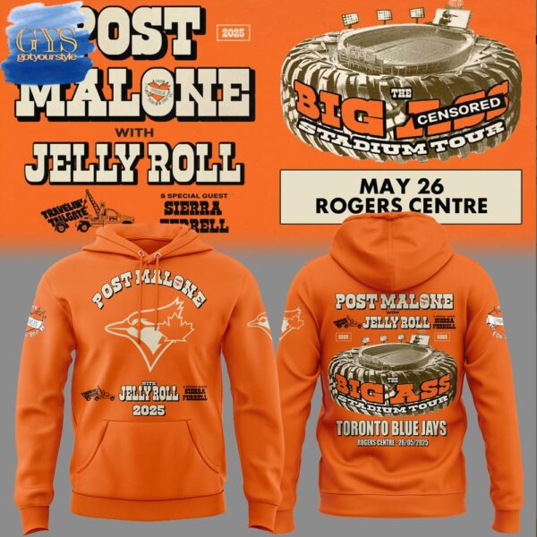 Toronto Blue Jays x Post Malone x Jelly Roll Big Ass Stadium Tour Hoodie T-shirt