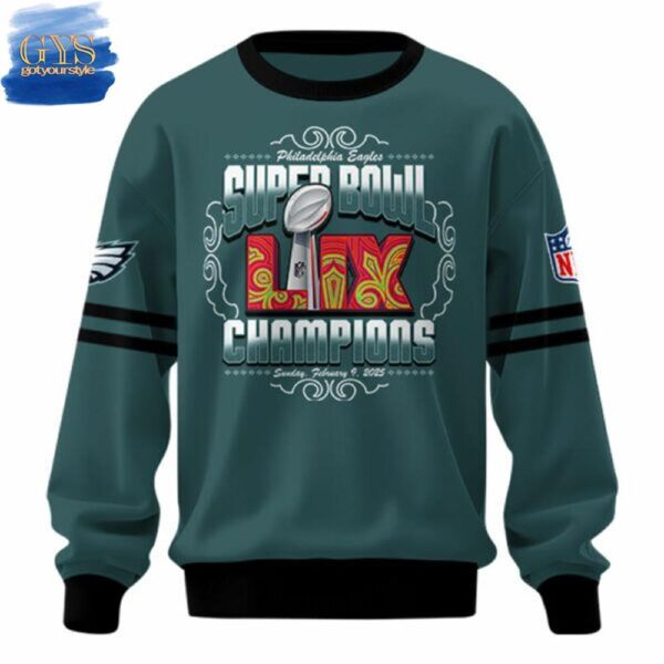 Philadelphia Eagles NFL Super Bowl LIX Champions Limited Edition Sweatshirt - Image 2
