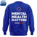 Boise State Broncos Mental Health Matters 2025 Sweatshirt Jogger Caps