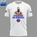 STANDING ON BIDNESS New York Knicks Limited Edition T-Shirt