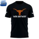 Texas Longhorns Win Any Way T-Shirt