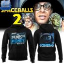 Spaceballs 2 The Schwartz Awakens in 2027 Hoodie