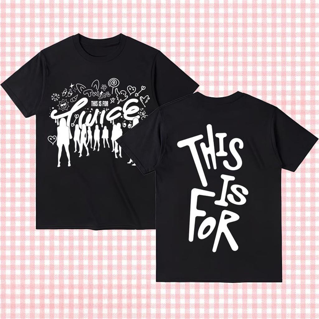 Retro Twice This Is For World Tour Shirt This Is Four Twice Shirt Twice Four is T-Shirt