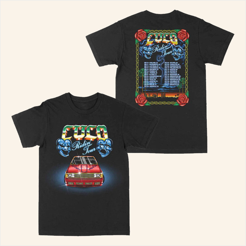 Ridin Tour Shirt Cuco Official Merch Birthday Gifts For Boyfriend Best Friend Gifts