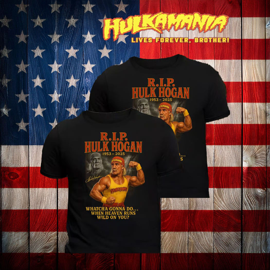Rip Hulk Hogan 2025 Tshirt Hulk Hogan Remembrance Merch