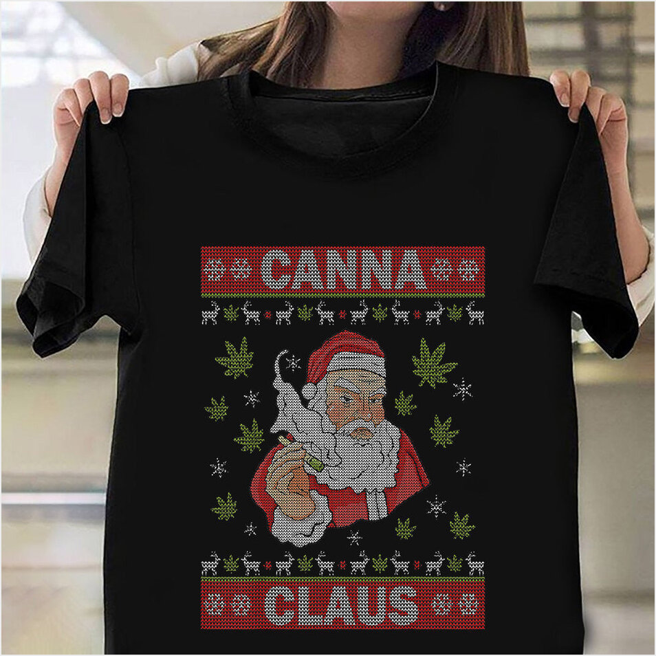 Santa Clause Joint Weed Cannabis Ugly Christmas Sweater 420 T-Shirt BFF Birthday Gifts Ideas