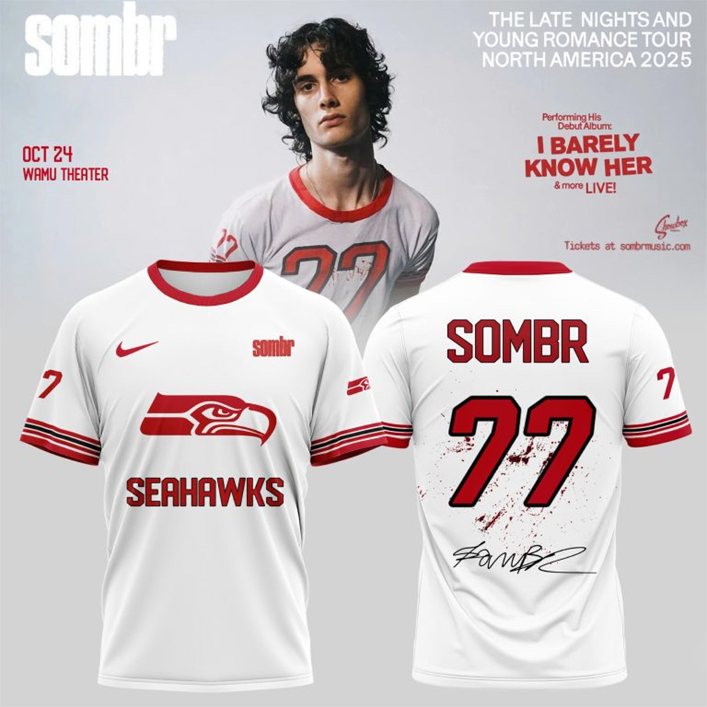 Seattle Seahawks X Sombr The Late Nights Young Romance Tour T-Shirt Seattle Seahawks Merch