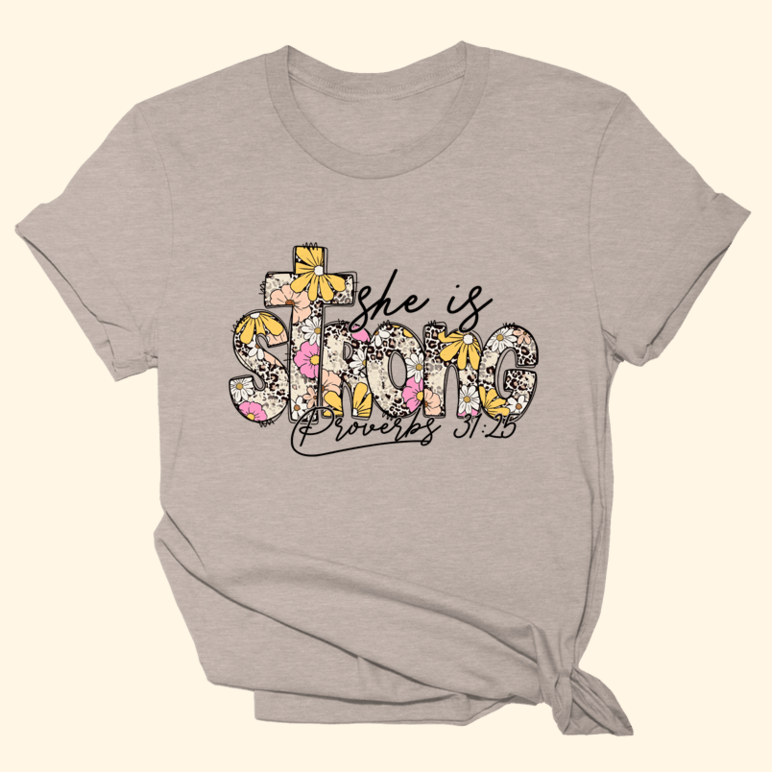 She Is Strong T-Shirt Christian Shirts For Women Gifts For Mother's Day Country Boy Gift