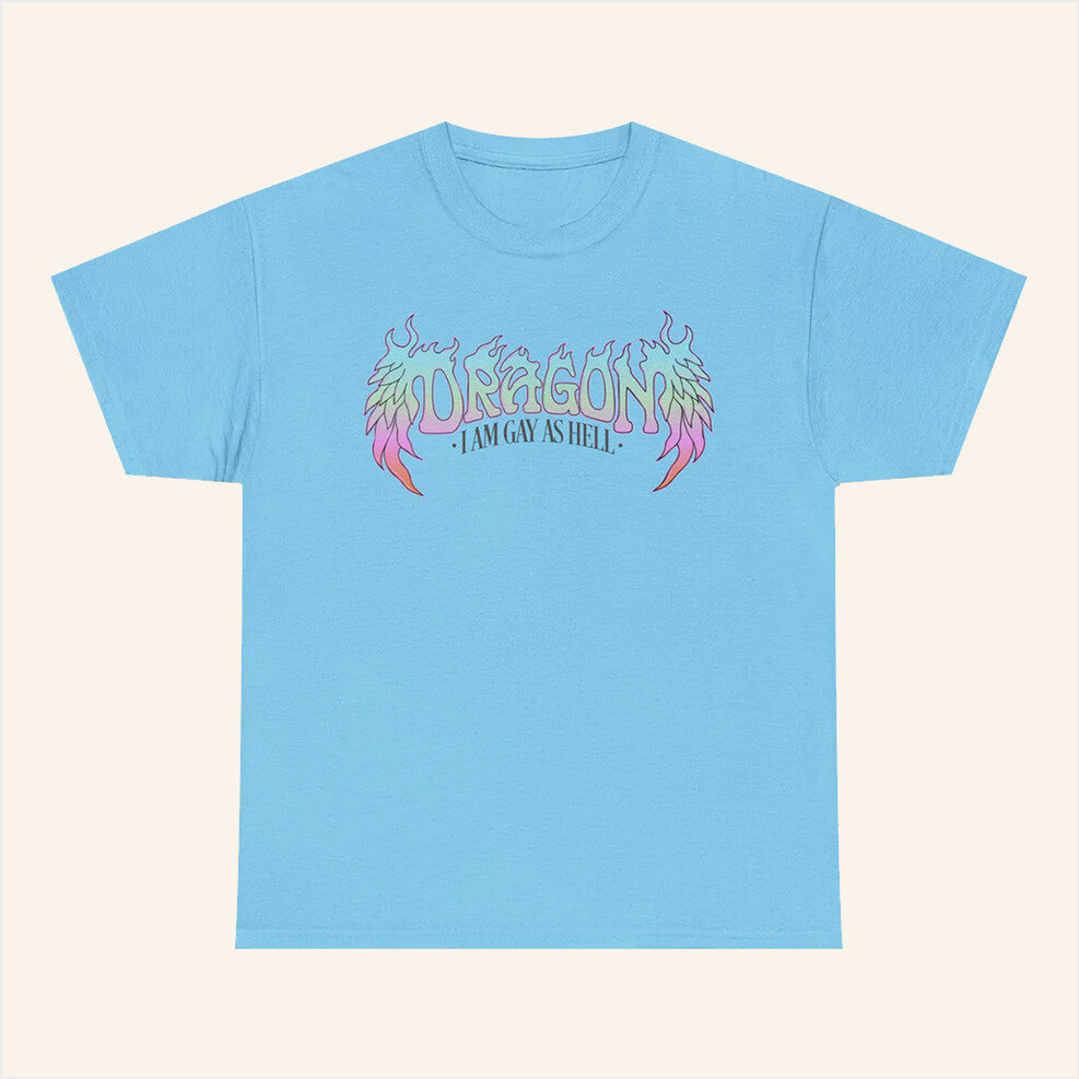 Shop Dragon I Am Gay As Hell Blue T-Shirt Dropout Merch Best Friend Birthday Gifts