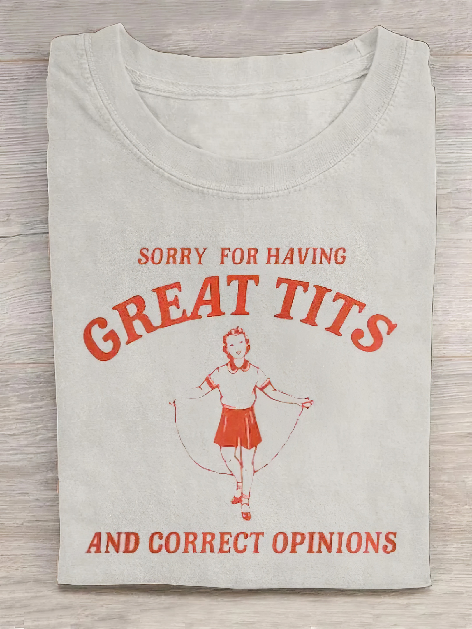 Sorry For Having Great Tits And Correct Opinions Shirt Mother Daughter Gifts