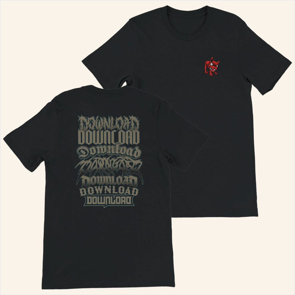 Store Shop Download Typeface Takeover T-Shirt Download Festival Merch Dad Birthday Gifts