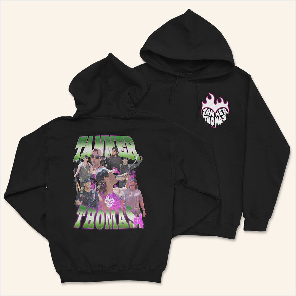 Tanner Tanner Thomas Hoodie Down Right Merch Birthday Gifts For Fans Best Friend Gifts
