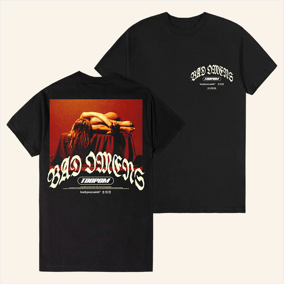 TDOPOM T-Shirt Bad Omens Merch Best Friend Birthday Gifts Christmas Presents