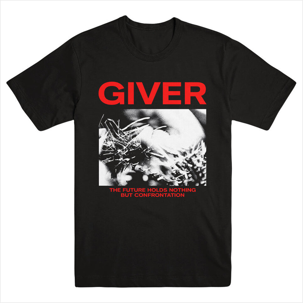 The Future Holds Nothing But Confrontation Shirt Giver Merch Giver Shirt Father'S Day Gift Ideas