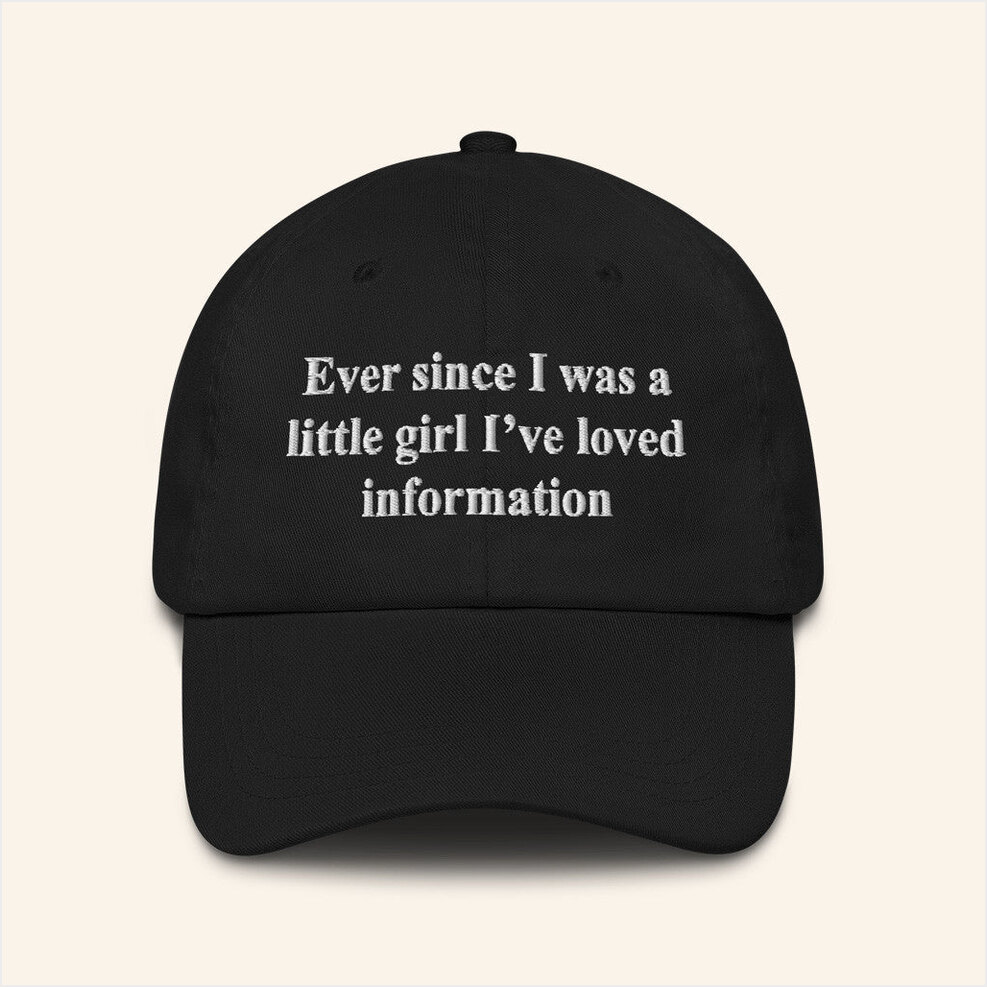The Good Shirts Merch Ever Since I Was Little I Knew I Wanted To Be Indoors On A Computer Hat Embroidered