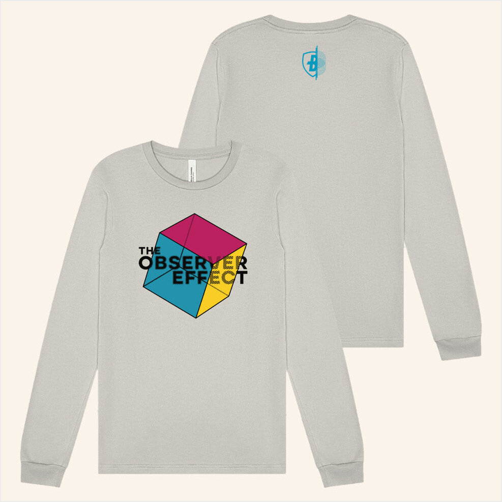 The Observer Effect Long Sleeve T-Shirt Bluecoats Merch Best Friend Gifts For Besties