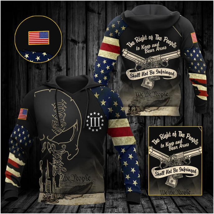 The Right Of The People To Keep And Bear Arms Hoodie We The People Apparel For Gun Lovers