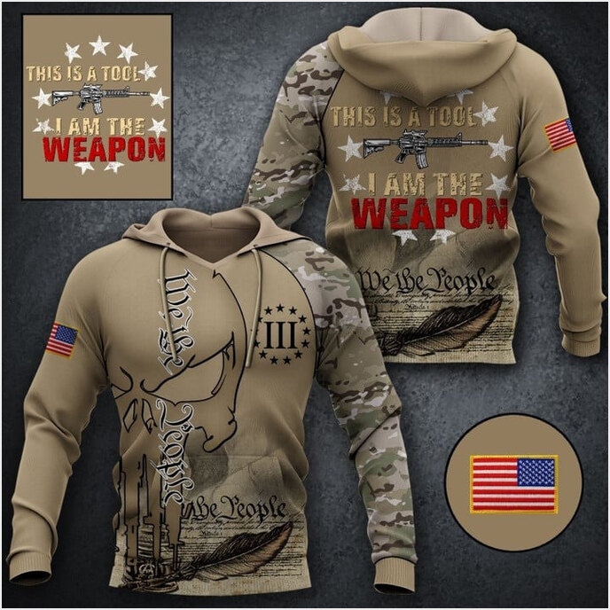This Is A Tool I Am The Weapon Hoodie We The People Skull Hoodie Gun Lovers Gifts Men's