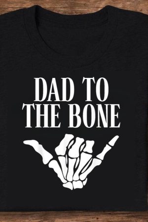 Dad to the Bone - Gothic Halloween Family T-Shirt