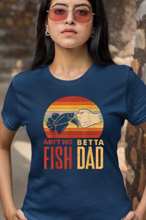 Aquascaping - Ain’t No Betta Fish Dad Funny Aquarium T-Shirt