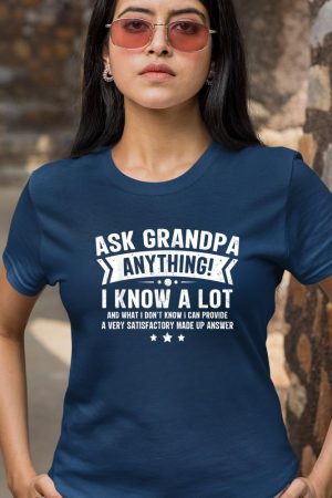 Ask Grandpa Anything Funny Grandfather Joke Fathers Day T-Shirt