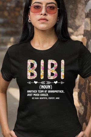 Bibi Definition - Bibi Grandma and Grandmother T-Shirt