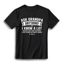 Ask Grandpa Anything Funny Grandfather Joke Fathers Day T-Shirt