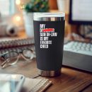 My Son-In-Law Is My Favorite Child - Funny Replaced Daughter Tumblers
