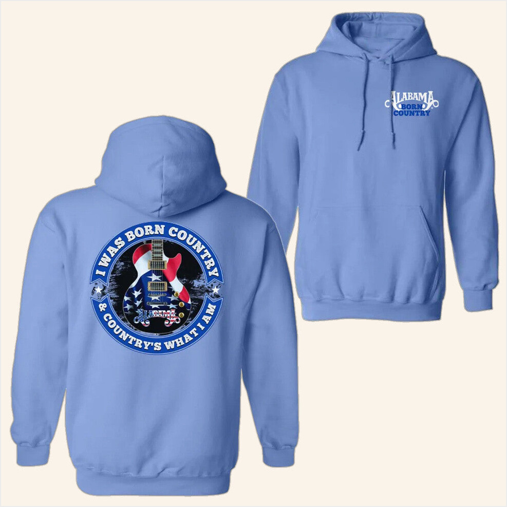 Tour 2025 Alabama Born Country Hoodie Alabama Merch Birthday Gifts For Father BFF Gifts Ideas