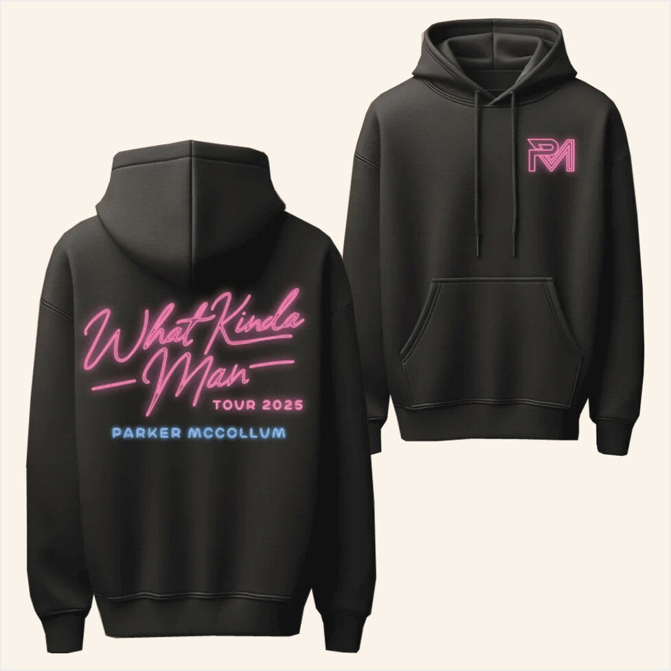 Tour 2025 Black What Parker McCollum Merch Kinda Man Tour Hoodie Friends Birthday Gifts