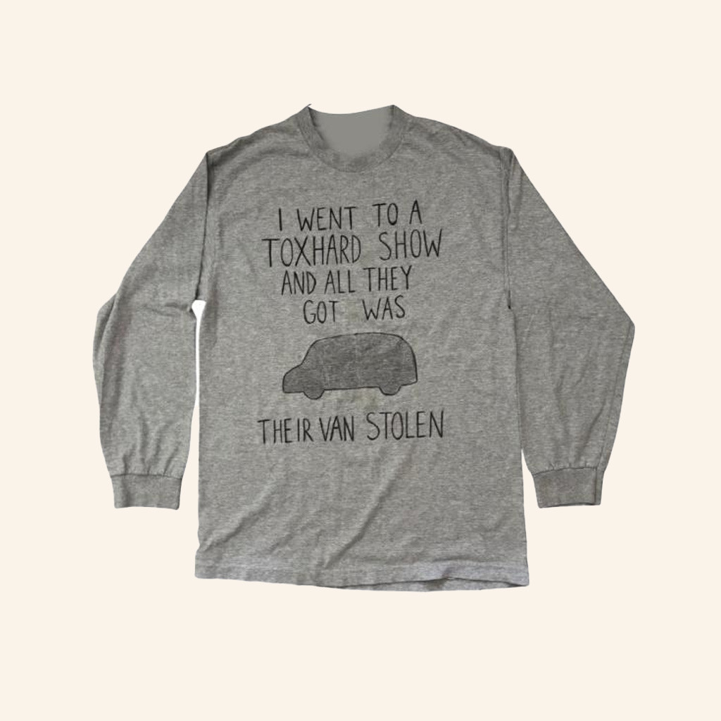 Toxhards Merch All I Got Was Their Van Stolen Long Sleeve Shirt Gifts For Music Lovers