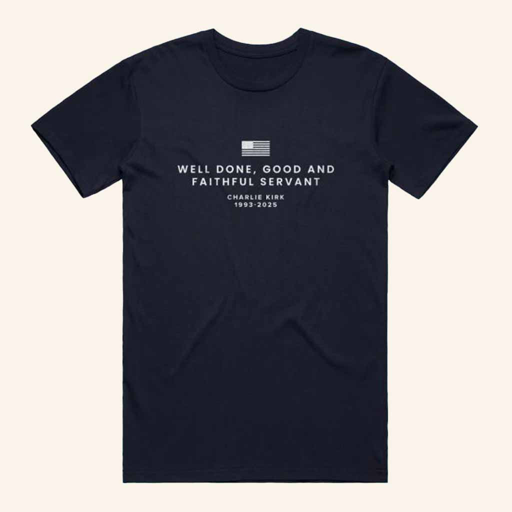 TPUSA Merch Faithful Servant Memorial T-Shirt RIP Charlie Kirk Shirt Patriotic Gifts