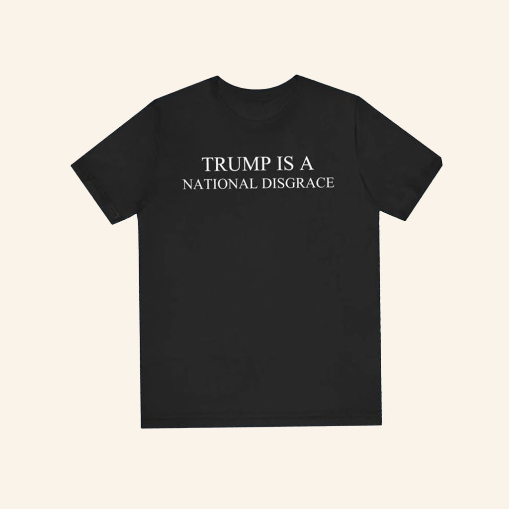 Trump Is A National Disgrace Shirt John Boltonï¿½s Neighbor T-Shirt Gifts For Dad