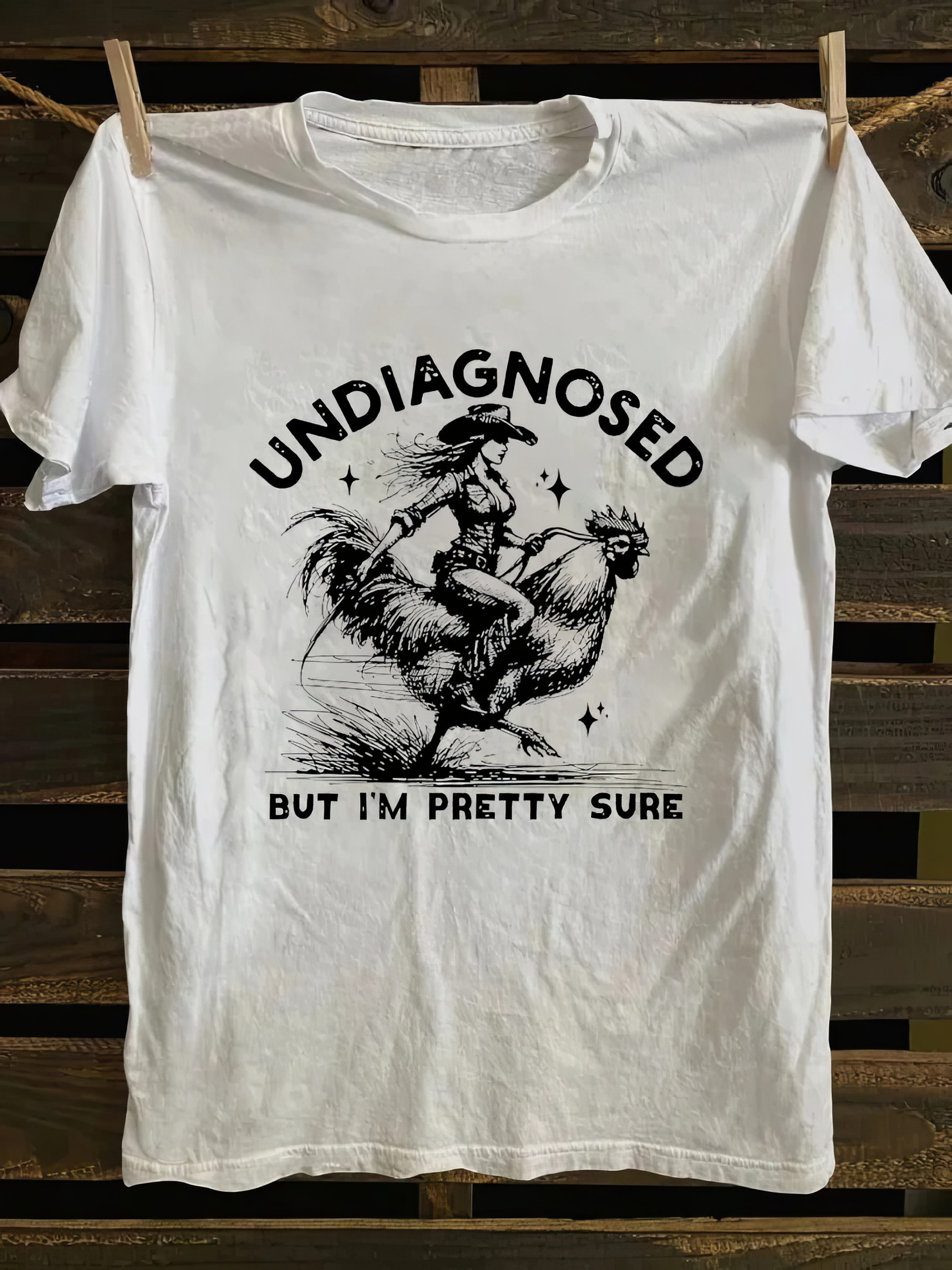 Undiagnosed But I'm Pretty Sure T-shirt Mother's Day Delivery Gifts