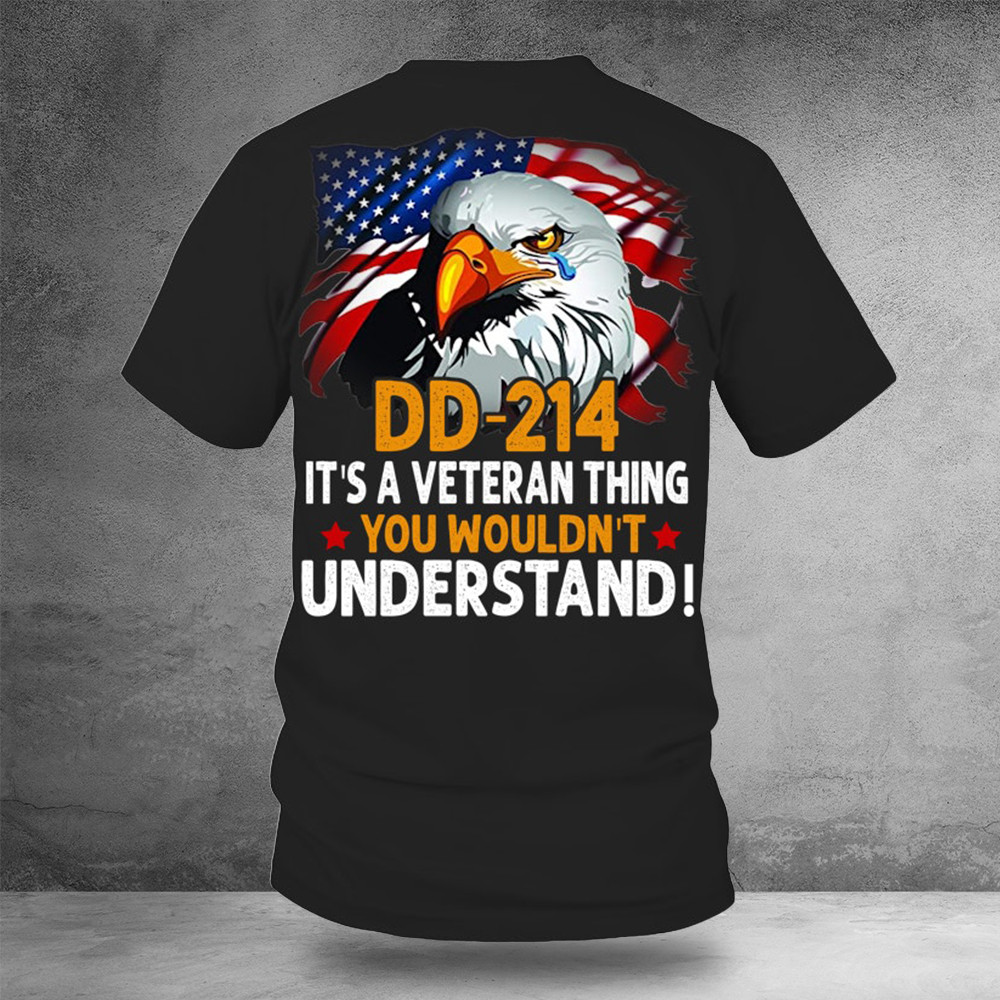 US Eagle Dd-214 It's A Veteran Thing You Wouldn't Understand Shirt Veterans Gift Ideas