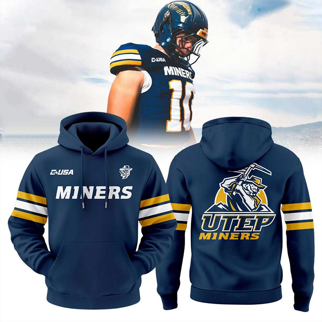 UTEP Miners New Uniform 2025 Hoodie UTEP Miners Merch Football Fan Gift Ideas