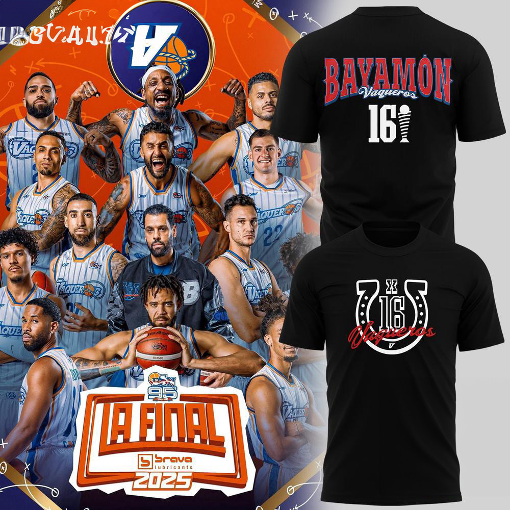 Vaqueros De Bayamon A La Final Brava 2025 Black T-Shirt Best Gifts For Basketball Fans