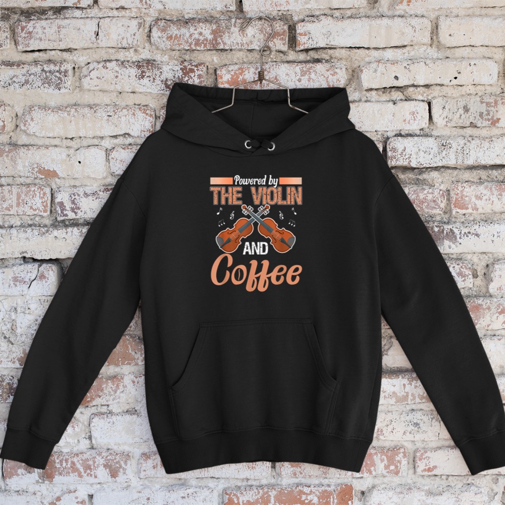 Violin Shirt Funny Coffee Lover Violinist Violin Player Hoodie